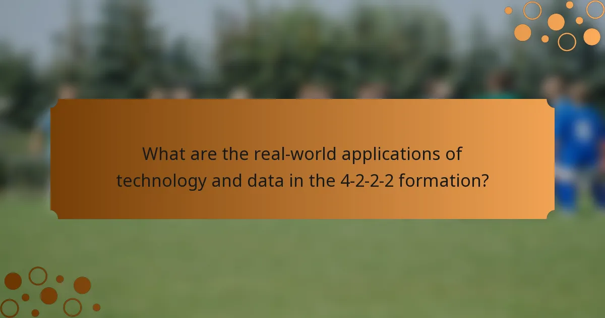 What are the real-world applications of technology and data in the 4-2-2-2 formation?