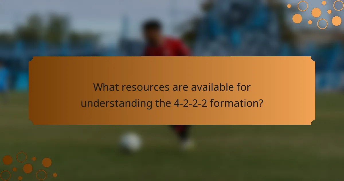 What resources are available for understanding the 4-2-2-2 formation?